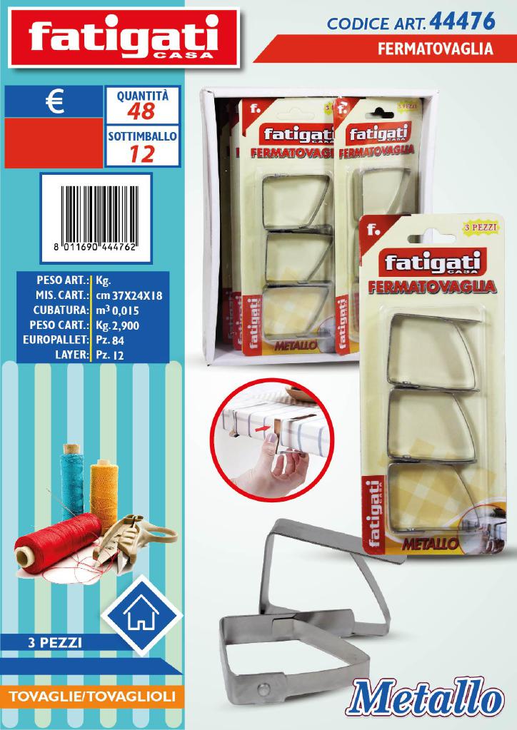 FATIGATI FERMATOVAGLIA METALLO 3PZ FATIGATI FERMATOVAGLIA METALLO 3PZ