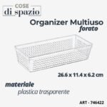 ORGANIZER MULTIUSO FORATO TRASPARENTE IN PS 26.6X11.4X6.2 CM ART.746422