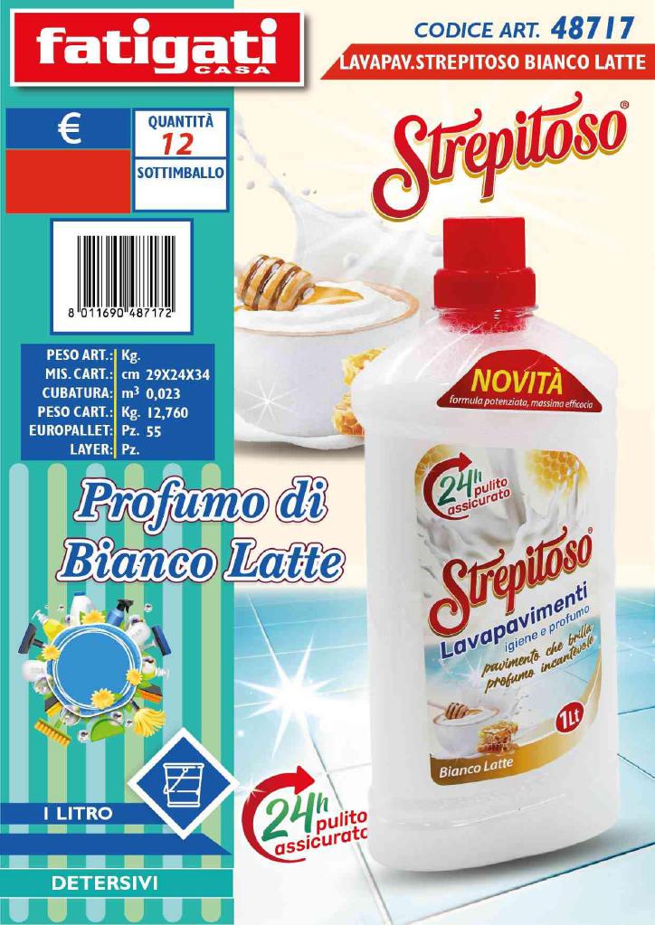FATIGATI STREPITOSO LAVAPAVIMENTI 1LT BIANCO LATTE ART.48717 FATIGATI STREPITOSO LAVAPAVIMENTI 1LT BIANCO LATTE ART.48717