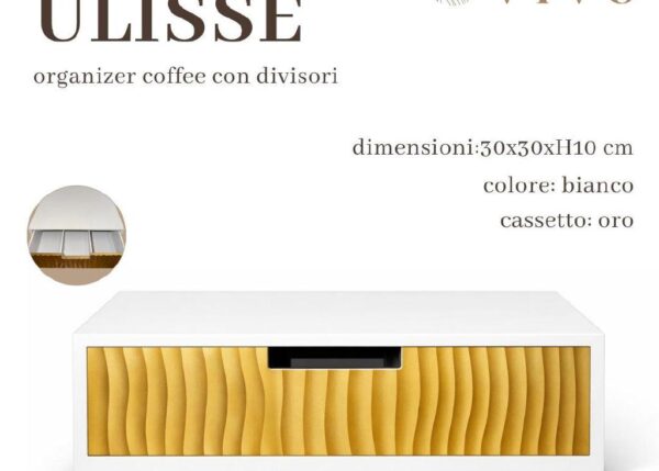 PORTACIALDE ULISSE ORGANIZER COFFEE ORO C/ DIVISORI 30X30XH10 CM ART.749645