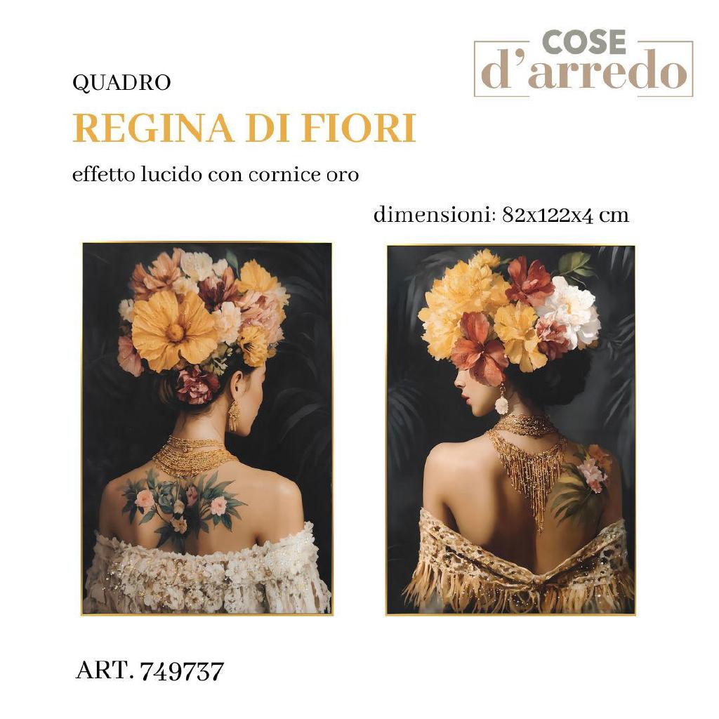 QUADRO REGINA DI FIORI EFFETTO LUCIDO CON CORNICE ORO 82X1222X4CM ASS. ART.749737 QUADRO REGINA DI FIORI EFFETTO LUCIDO CON CORNICE ORO 82X1222X4CM ASS. ART.749737