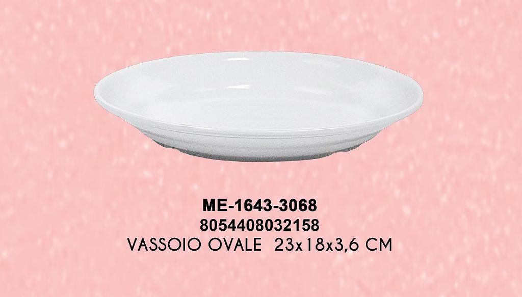 VASSOIO OVALE MC 23X18X3,6CM CH E33509 VASSOIO OVALE MC 23X18X3,6CM CH E33509
