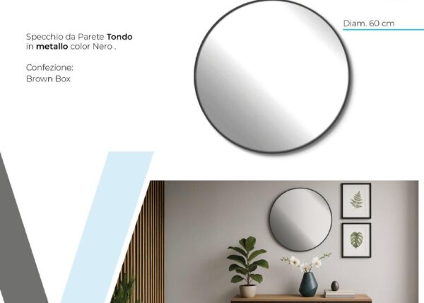 SPECCHIO PARETE TONDO METAL NERO DIAM.60 ART.S36467/62