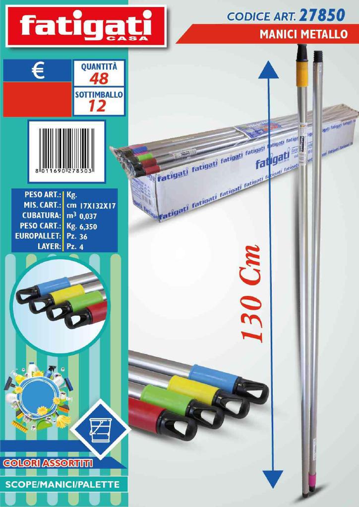 FATIGATI MANICO METALLO 1,30MT ART.27850 FATIGATI MANICO METALLO 1,30MT ART.27850